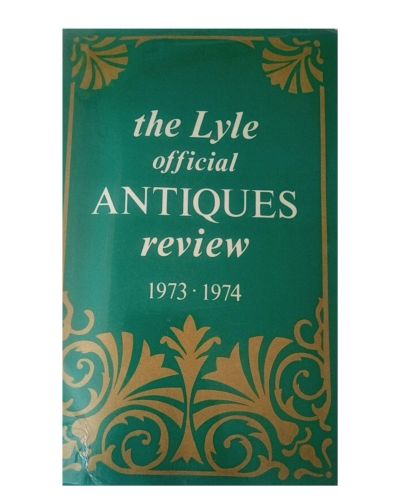 Portada del libro de The Lyle Official Antiques Review 1973 1974