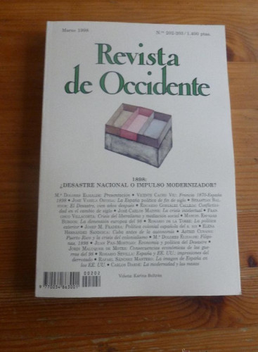Portada del libro de REVISTA DE OCCIDENTE. MARZO 1998. Nº 202-203. 1898 DESTRE NACIONAL O IMPULSO MODERNIZADOR 306 pp