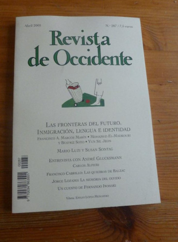 Portada del libro de REVISTA DE OCCIDENTE. ABRIL 2005. Nº 287. LAS FRONTERAS DEL FUTURO. INMIGRACION, LENGUA E IDENTIDAD.