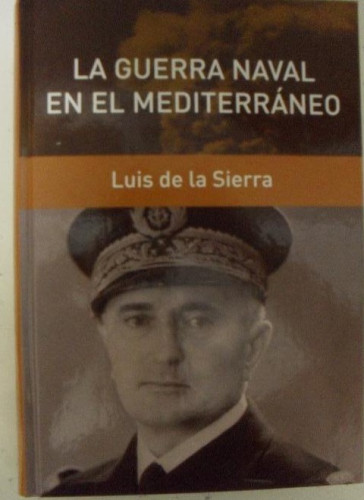 Portada del libro de Guerra naval en el mediterraneo, la