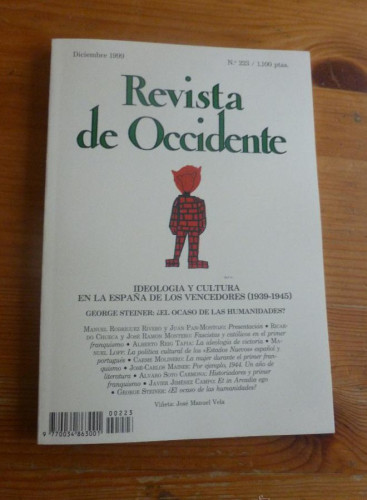 Portada del libro de REVISTA DE OCCIDENTE. DICIEMBRE 1999. Nº 223. IDEOLOGIA Y CULTURA EN LA ESPAÑA DE LOS VENCEDORES