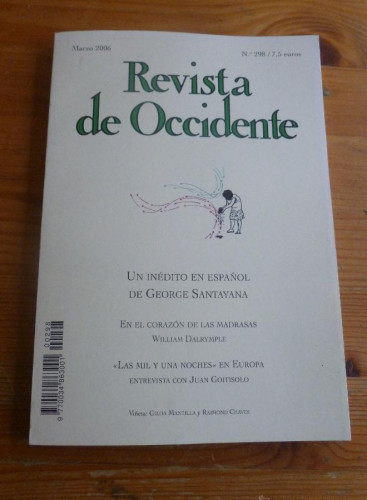 Portada del libro de REVISTA DE OCCIDENTE. MARZO 2006. Nº 298 UN INEDITO ESPAÑOL GEORGE SANTAYANA. 154 pp