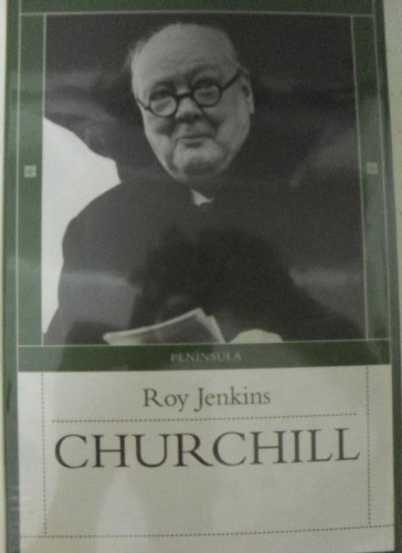Portada del libro de Churchill Roy Jenkins Publicado por Ediciones Península (2008) 1133pp