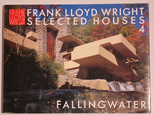 Portada del libro de Frank Lloyd Wright Selected Houses, Vol. 4: Fallingwater