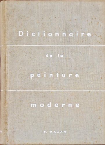 Portada del libro de DICTIONNAIRE DE LA PEINTURE MODERNE.