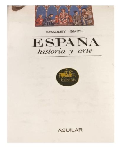 Portada del libro de ESPAÑA HISTORIA Y ARTE
