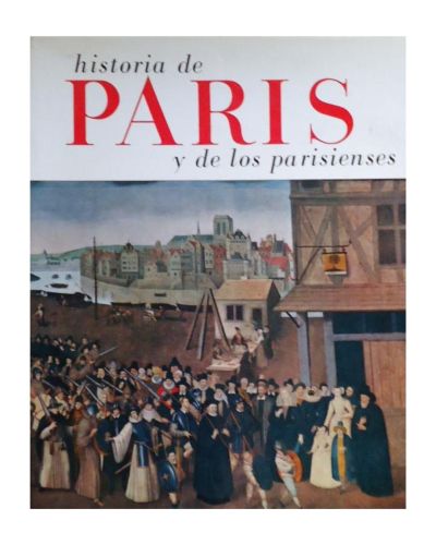 Portada del libro de HISTORIA DE PARIS Y LOS PARISIENSES.