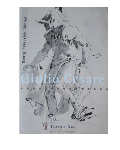 Portada del libro de Giulio Cesare G. Friedrich Händel Teatro Real Temporada 2002 - 2003