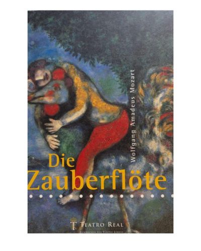 Portada del libro de Die Zauberflöte. Teatro Real. Temporada 2004-2005 