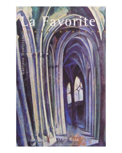 Portada del libro de LA FAVORITE. DONIZETTI. TEATRO REAL