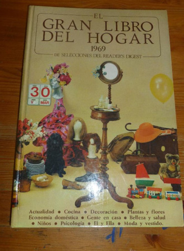 Portada del libro de EL GRAN LIBRO DEL HOGAR. 1969. COCINA.DECORACION. POLANTAS. MODA,VESTIDO. READER'S DIGEST. 1969 350