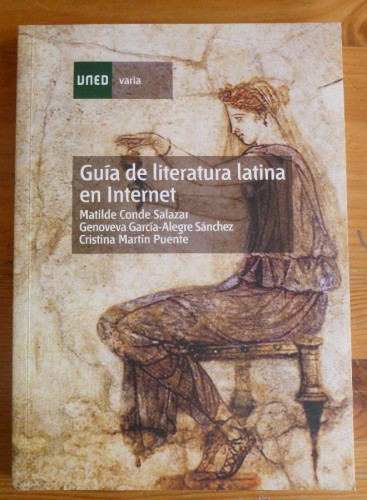 Portada del libro de GUIA DE LITERATURA LATINA EN INTERNET. CONDE SALZAR,MARTIN PUENTE. UNED. 2008 170 pp