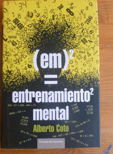 Portada del libro EM2=ENTRETENIMIENTO MENTAL. ALBERTO COBO. CIRCULO LECTORES. 2007 194 pp