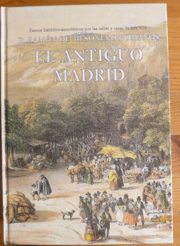 Portada del libro de ANTIGUO MADRID, EL.