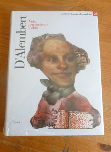 Portada del libro de D'ALEMBERT. VIDA, PENSAMIENTO Y OBRA. EL MUNDO. PLANETA. PRECINTADO
