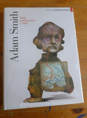 Portada del libro de ADAM SMITH. VIDA, PENSAMIENTO Y OBRA. EL MUNDO. PLANETA. PRECINTADO.