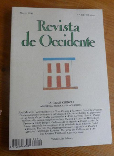 Portada del libro de REVISTA DE OCCIDENTE. MARZO 1993. Nº 142.LA GRAN CIENCIA. AGUSTINA BESSA LUIS.CARMEN 153 pp