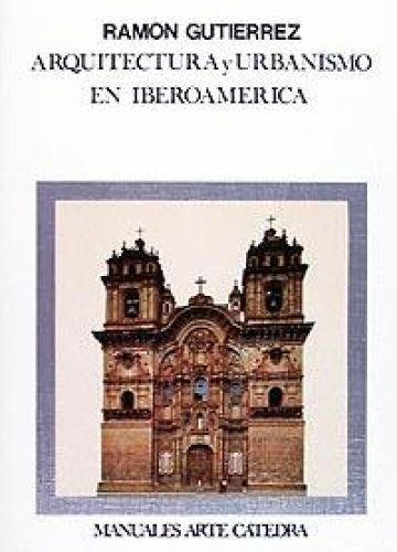 Portada del libro de Arquitectura y urbanismo en Iberoamérica