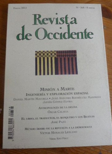 Portada del libro de REVISTA DE OCCIDENTE. ENERO 2012. Nº368. MISION A MARTE. INGENIERIA Y EXPLORACION ESPACIAL 152 pp