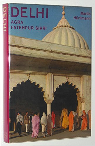 Portada del libro de Delhi: Agra, Fatehpur, Sikri