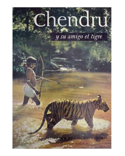 Portada del libro de Chendru y su amigo el tigre