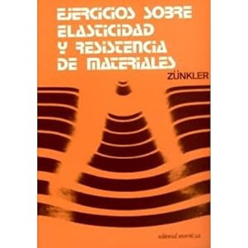 Portada del libro de Ejercicios sobre elasticidad y resistencia de materiales