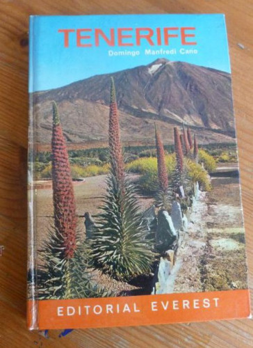 Portada del libro de TENERIFE. DOMINGO MANFREDI CANO. ED. EVEREST.1972 150pp