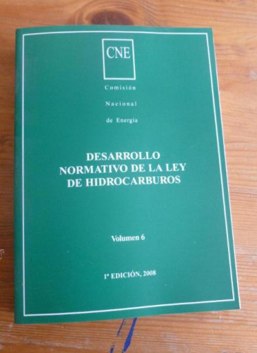 Portada del libro de DESARROLLO NORMATIVO DE LA LEY DE HIDROCARABUROS. CNE. 2008 401pp