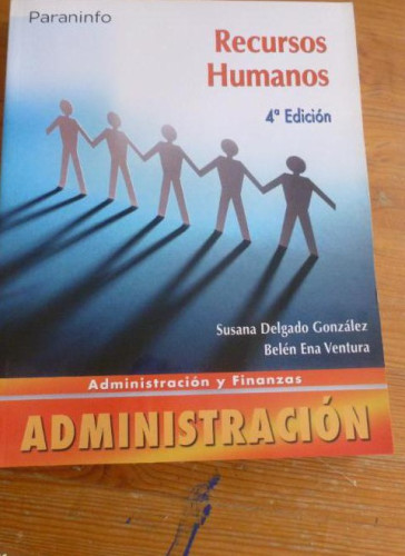 Portada del libro de RECURSOS HUMANOS. DELGADO GONZALEZ y ENA VENTURA. PARANINFO. 2010 346pp