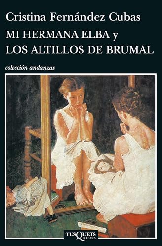 Portada del libro de Mi hermana Elba y los altillos de Brumal