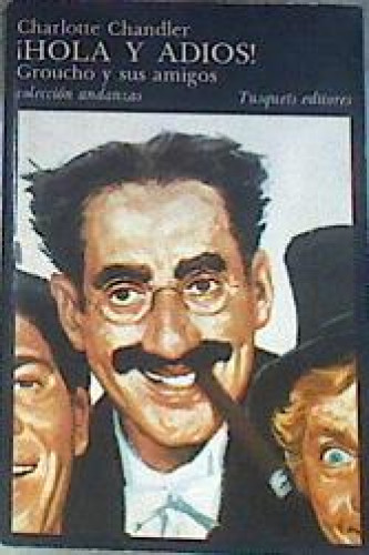 Portada del libro de ¡Hola y adiós! Groucho y sus amigos