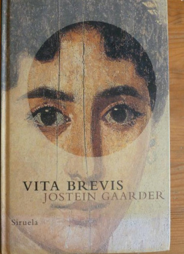 Portada del libro de VITA BREVIS. JOSTEIN GAARDER. 1997 130pp