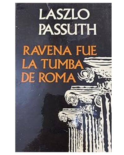 Portada del libro de Ravena fue la tumba de Roma