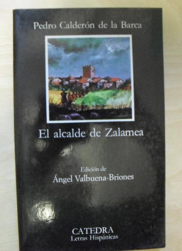Portada del libro de El alcalde de Zalamea (Letras Hispánicas)