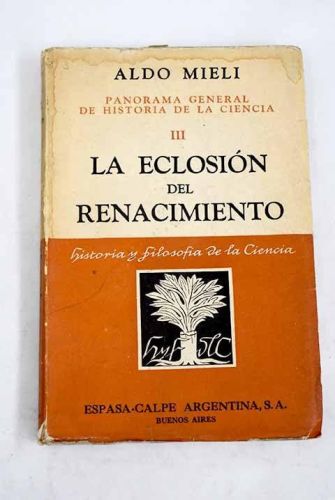 Portada del libro de Panorama General De La Historia De La Ciencia III. La Eclosión Del Renacimiento