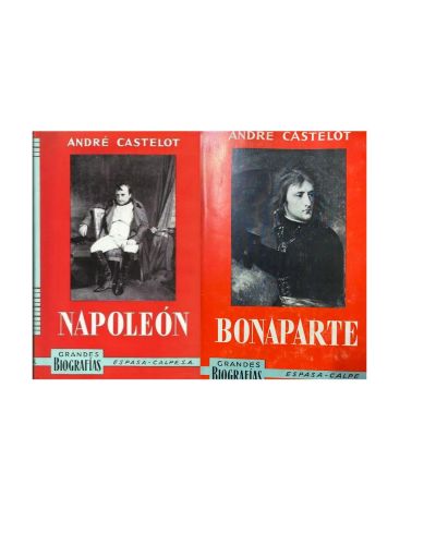 Portada del libro de NAPOLEÓN BONAPARTE. ESPASA CALPE, GRANDES BIOGRAFIAS.