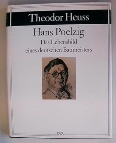 Portada del libro de Hans Poelzig. Bauten und Entwürfe. Das Lebensbild eines deutschen Baumeisters