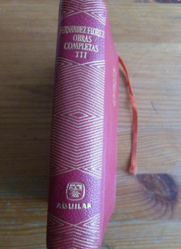 Portada del libro de OBRAS COMPLETAS. FERNANDEZ FLOREZ. VOL 3. AGUILAR. 1964 1038pp