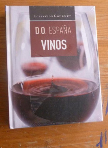 Portada del libro VINOS. D.O. ESPAÑA. COLECCION GOURMET BIBLOK. 2010