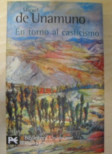 Portada del libro de En torno al casticismo (El Libro De Bolsillo - Bibliotecas De Autor - Biblioteca Unamuno)