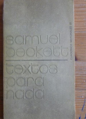 Portada del libro de TEXTOS PARA NADA. SAMUEL BECKETT. ED. TUSQUETS 1858 74pp