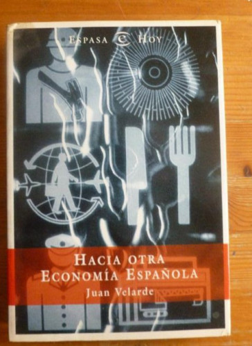 Portada del libro de Hacia otra economia española (Broken Sparrow Records)