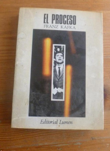 Portada del libro de EL PROCESO. FRANZ KAFKA. ED. LUMEN. 1979 278pp