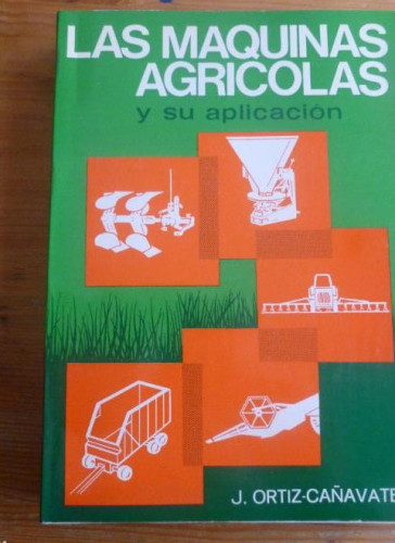 Portada del libro de Las Máquinas Agrícolas y su Aplicación