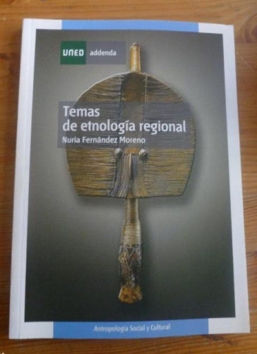 Portada del libro de TEMAS DE ETNOLOGIA REGIONAL. NURIA FERNANDEZ MORENO. UNED. 2009 189pp