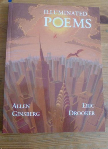 Portada del libro de ILLUMINATED POEMAS. ALLEN GINSBERG Y ERICK DROKKER. INGLES. FOUR WALS. 1996 139 PP