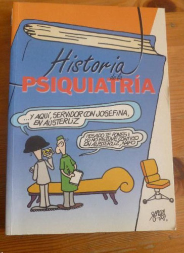 Portada del libro de HISTORIA DE LA PSIQUIATRIA. ANA MARTOS RUBIO. THEMIS PHARMA. 2000 244 pp