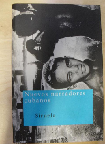 Portada del libro de Nuevos narradores cubanos Varios Siruela. (2000) 342pp