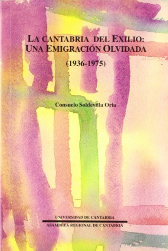 Portada del libro de La Cantabria del exilio: una emigración olvidada (1936-1975)