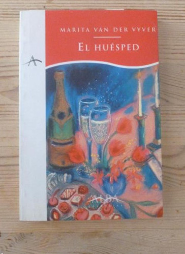 Portada del libro de EL HUESPED. MARITA VAN DER VYVER. ED. ALBA. 1995 240pp
